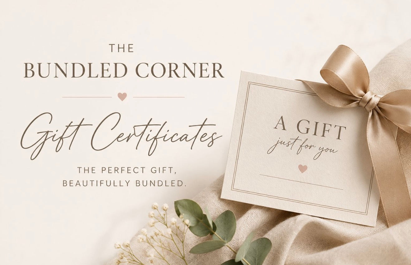 The Bundled Corner Gift Certificate
